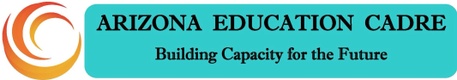 ARIZONA EDUCATION CADRE