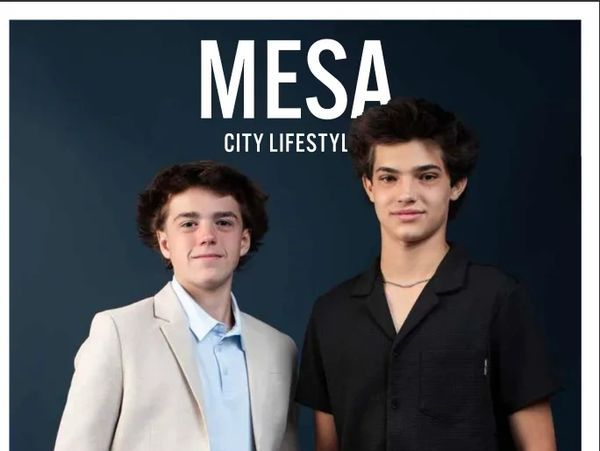 MAGAZINE COVER FROM AUGUST 2025 
MESA CITY LIFESTYLE FEATURING GRAYDEN(LEFT) TYCE(RIGHT)