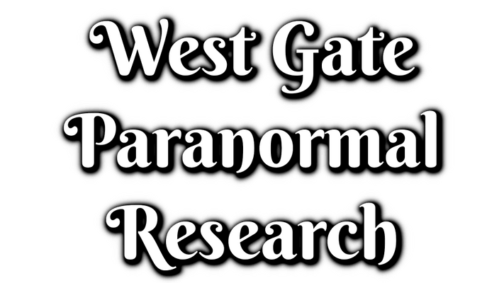 West Gate Paranormal Research, LLC