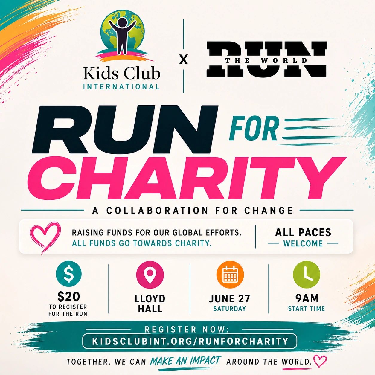 Charity run event hosted by Kids Club International and Run The World to raise funds globally.