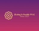 Healing Is Possible PLLC