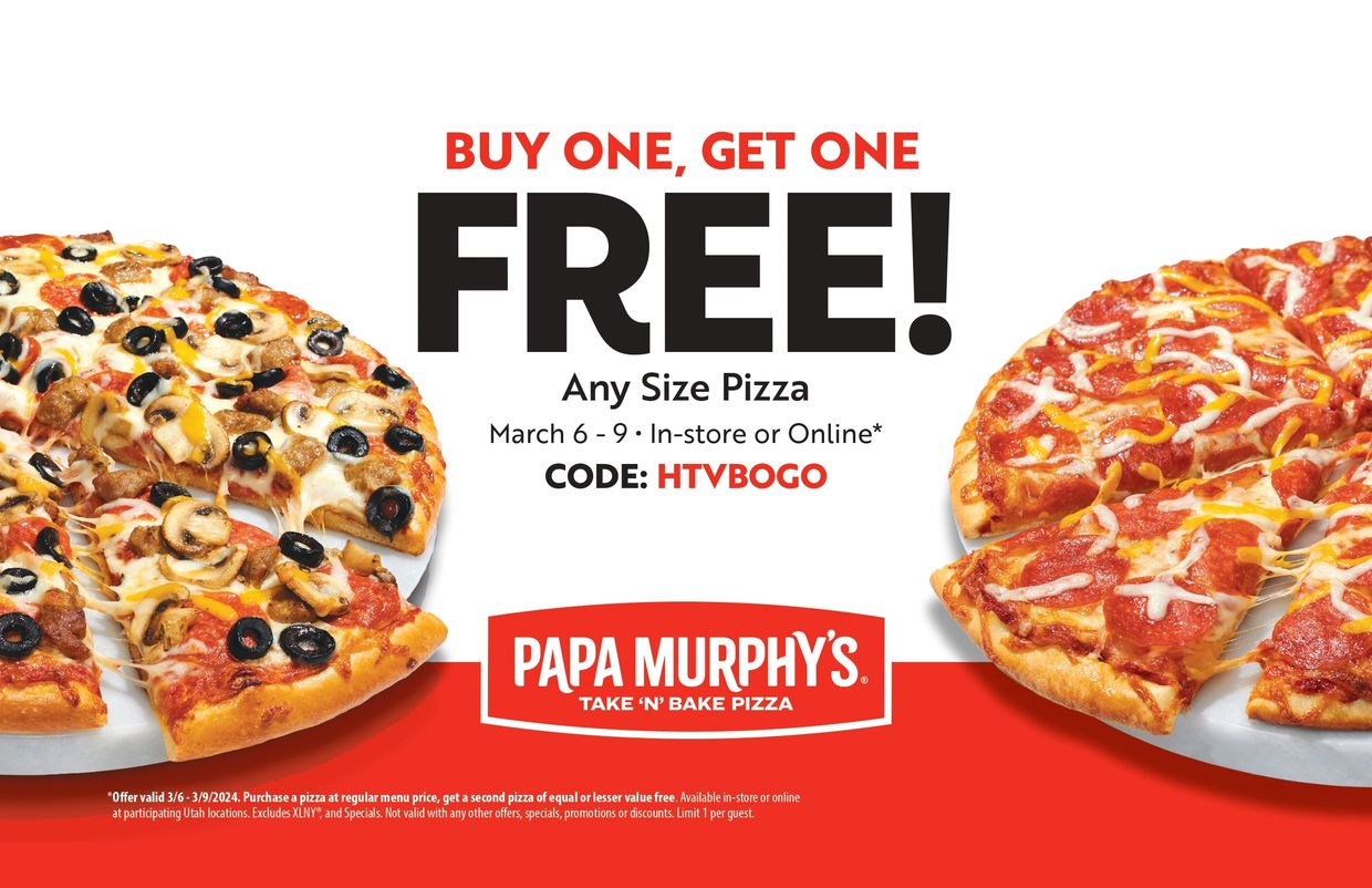 Buy One Get One FREE!
Any Size Pizza
Use Code:HTVBOGO