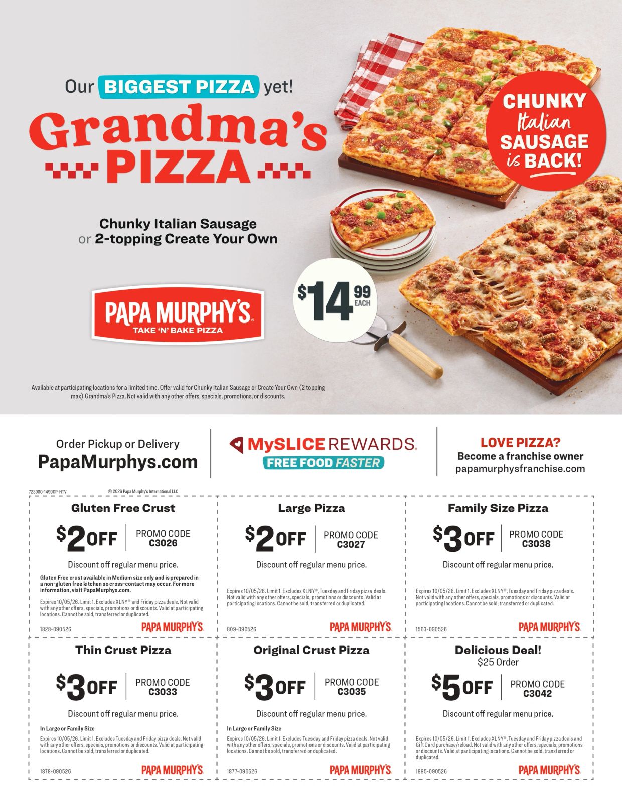 Grandma's Pizza is our Biggest Pizza Yet!
Order Yours Today, Only at Papa Murphy's!