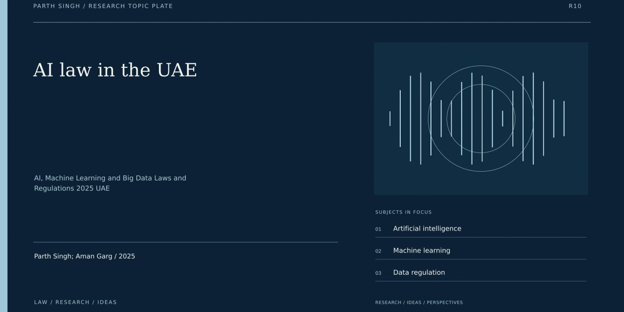 AI law in the UAE: Artificial intelligence, Machine learning, Data regulation.
