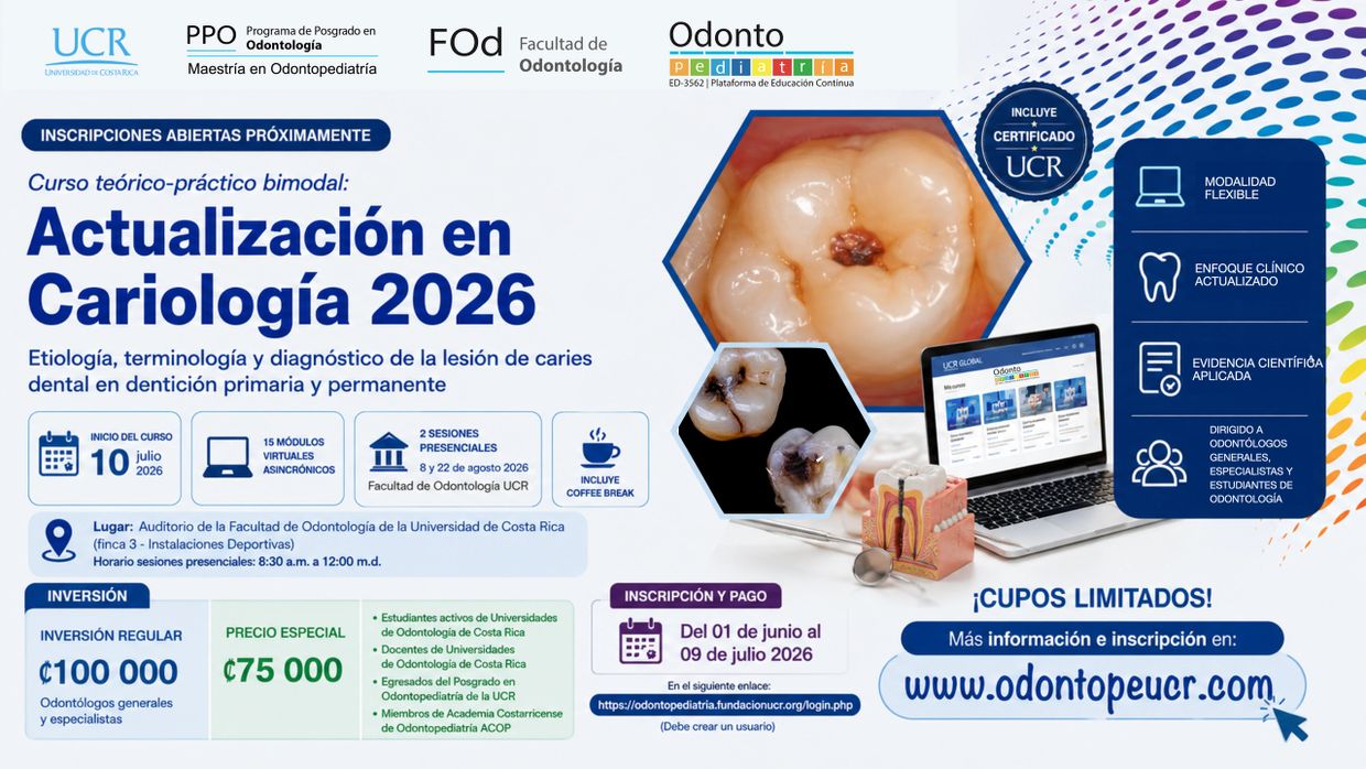 Anuncio del curso bimodal "Actualización en Cariología 2026" por la UCR con inscripciones abiertas próximamente.
