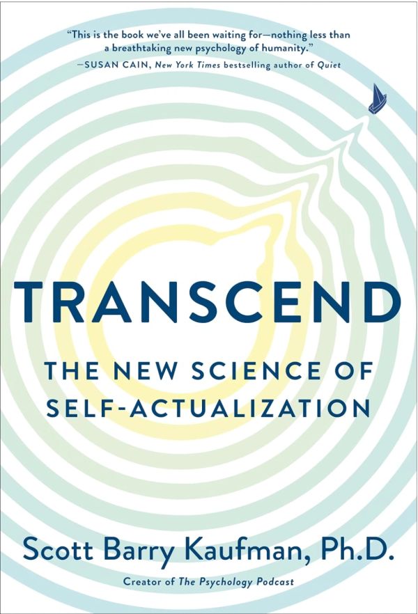 Book cover of 'Transcend' by Scott Barry Kaufman on self-actualization.