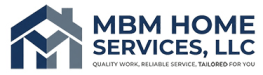 MBM Home Solutions, LLC | Customer Hub