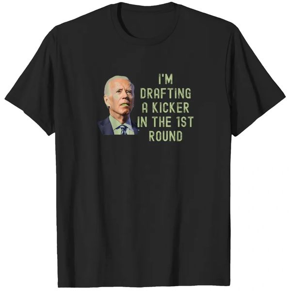 Black T-shirt with Joe Biden's image and text about drafting a kicker in the first round.