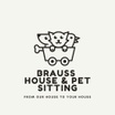 Brauss House & Pet Sitting