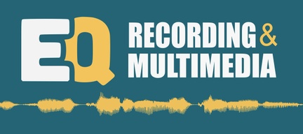 EQ Recording and Multimedia