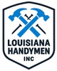 Louisiana Handymen Inc