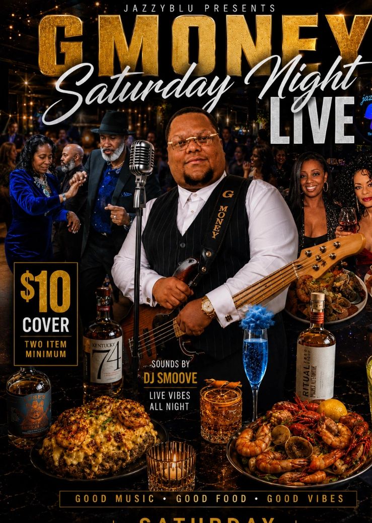 SATURDAY NIGHT LIVE AT JAZZYBLU
🎸 G MONEY Performing LIVe
🦞 Good Food • Good Music • Good Vibes
