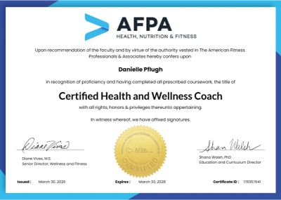 Certified Health and Wellness Coach certificate from AFPA.