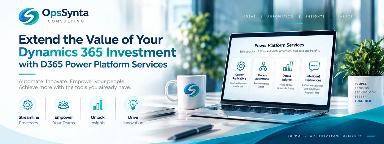 Promotion of Dynamics 365 investment with Power Platform services.