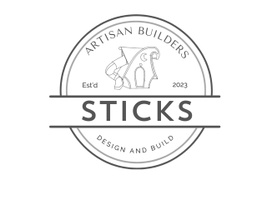 Sticks 
Creative Carpentry 