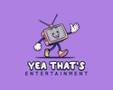 Yea That's Entertainment