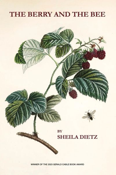 The Berry and The Bee, Sheila Dietz, Winner of the 2023 Gerald Cable Book Award