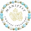 Manifest Crystal Creations