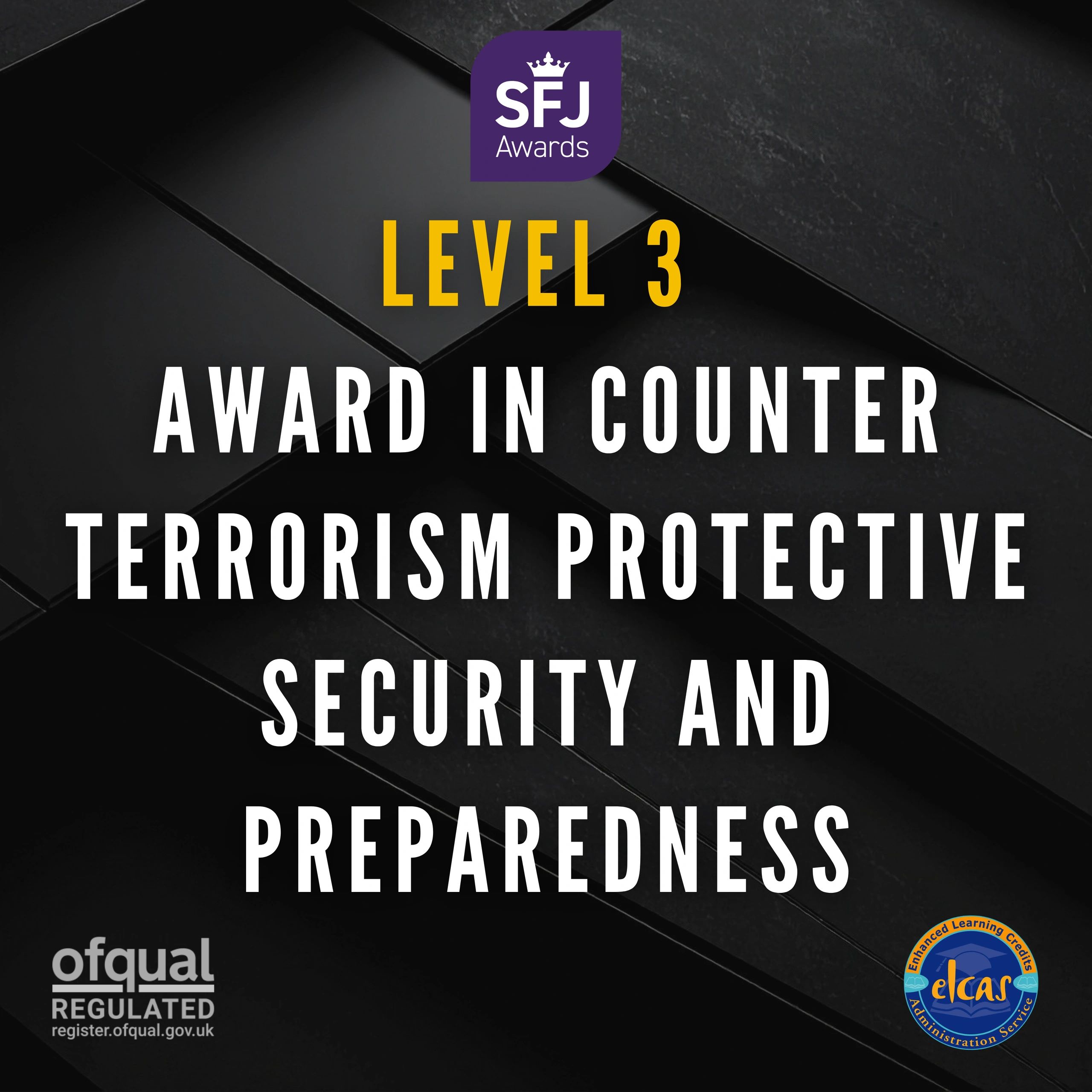 Counter Terrorism Protective Security & Preparedness Course. 