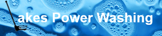 Lakes Power Washing