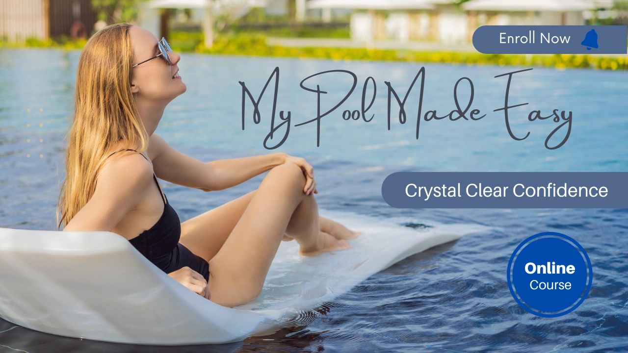 Woman relaxing by the pool promoting an online pool care course.