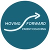 Moving Forward Parent Coaching