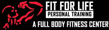 Fit For Life 
Personal Training 
 Pikesville, Md.