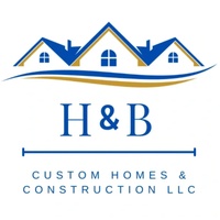 H&B Custom Homes and Construction, LLC