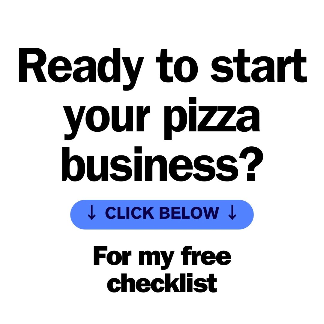 New Pizza Business Checklist