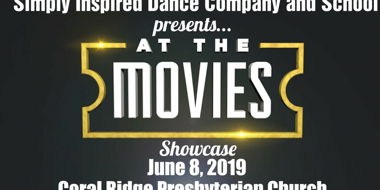 Dance showcase "At the Movies" by Simply Inspired Dance Company on June 8, 2019.
