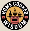 Home Cooked Wisdom