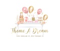 Theme a Dream 
