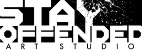 Stay Offended 
Art Studio