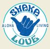 Blue hand making shaka sign with 'Shaka Love' and 'Aloha Living' text.