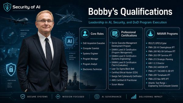 Bobby's AI, security, and DoD leadership qualifications detailed.