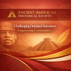 Ancient American              Historical Society                 
