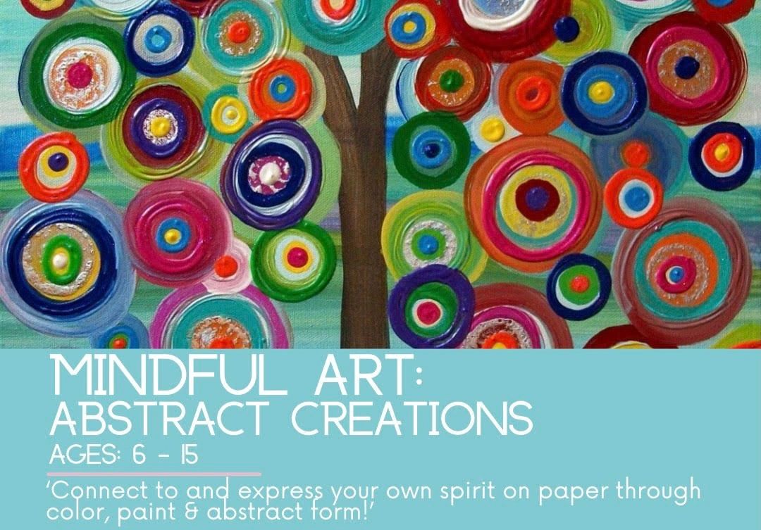 Mindful Art: Abstract Creations 