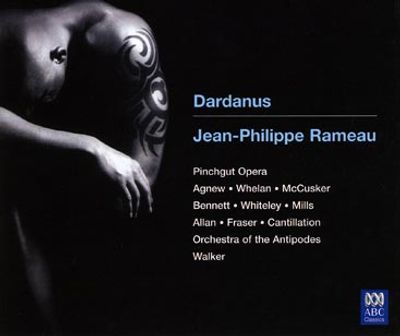Rameau, Dardanus, Pinchgut Opera, Sydney