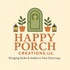 Happy Porch Creations LLC