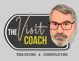"The Visit Coach"
Training and Consulting