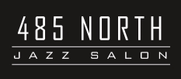 485 NORTH
Jazz Salon