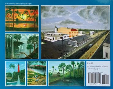 Curt Whiticar, oil paintings, historical, origiinal,Florida, Whiticar Waterway Tales, back cover