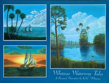 Curt Whiticar, G. C. Whiticar, Whiticar Waterway Tales, personal narrative, cover, Florida