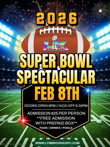 2026 Super Bowl Spectacular event on February 8th with admission and kickoff details.