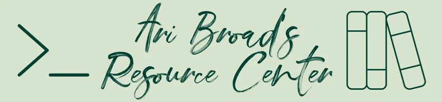 Ari Broad's Resource Center