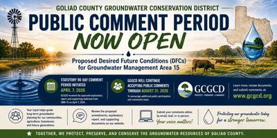 Public comment period now open for groundwater management in Goliad County.