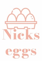 Nick’s eggs