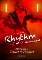 Rhythm of Love the Musical 
