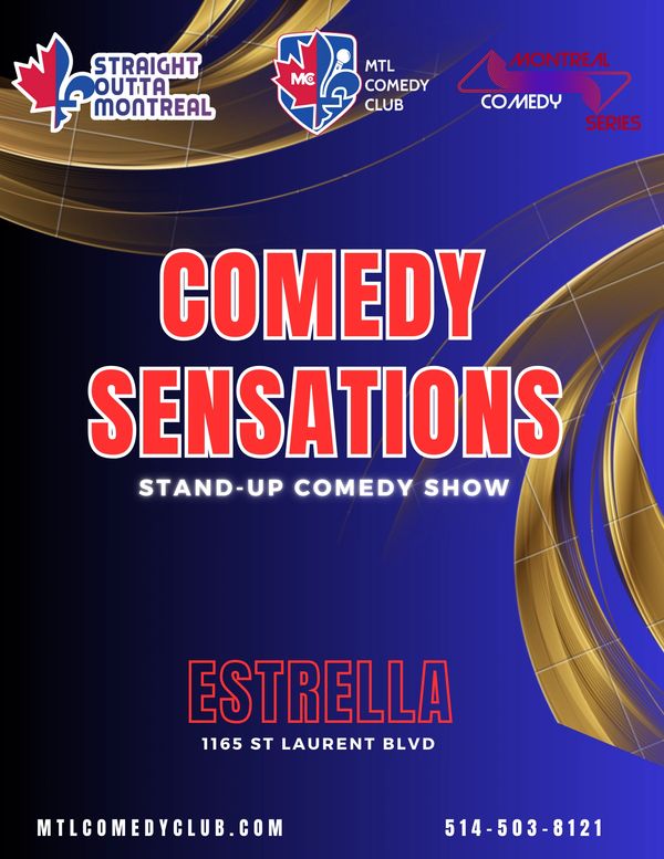 SATURDAY NIGHT STAND-UP COMEDY SHOW AT ESTRELLA LOCATED AT 1165 ST LAURENT