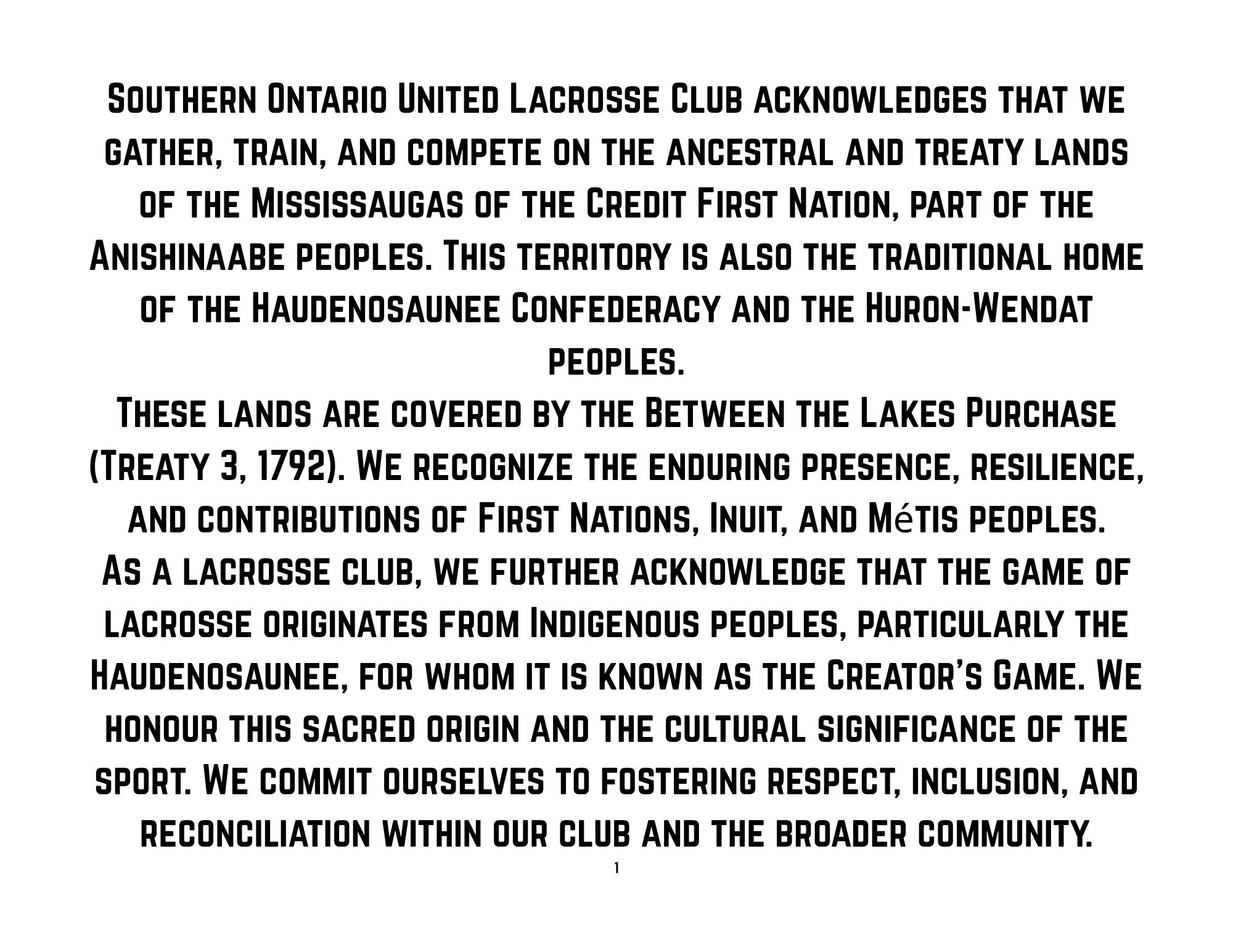Acknowledgement of Indigenous lands and lacrosse origins by Southern Ontario United Lacrosse Club.